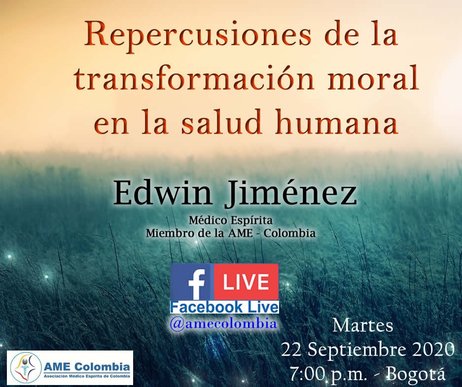 video de la conferencia Repercusiones de la transformación moral en la salud humana. Por Edwin Jiménez Mosquera 22 de Septiembre 2020
        
