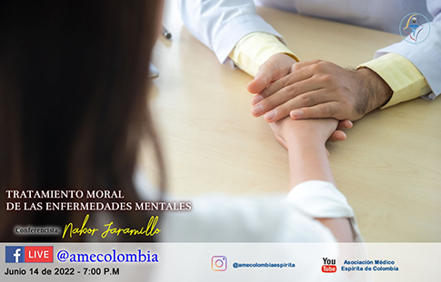 video de la conferencia Tratamiento moral de las enfermedades mentales. Junio14_2022